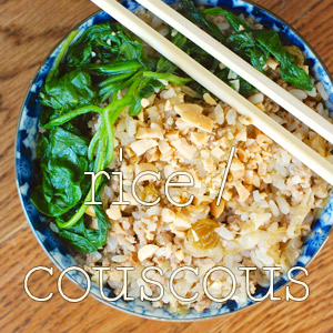 Rice - Couscous